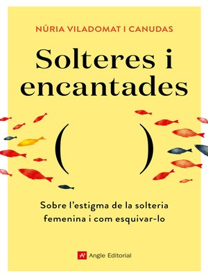 cover image of Solteres i encantades